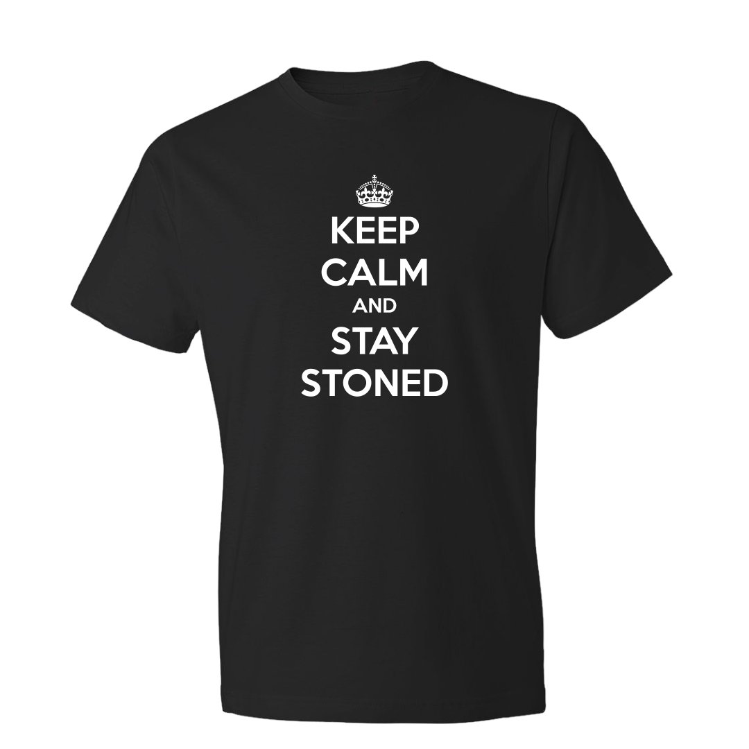 Keep Calm and Stay Stoned - Hightees